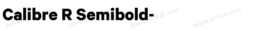 Calibre R Semibold字体转换